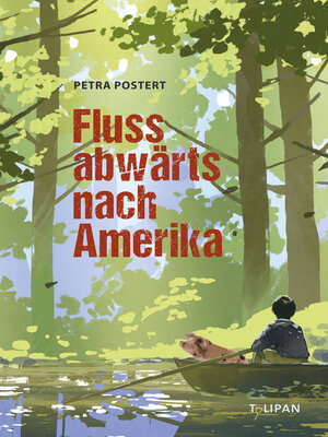 cover image of Flussabwärts nach Amerika